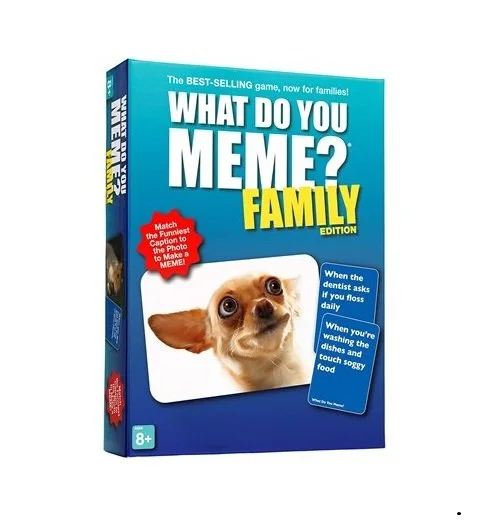 WHAT DO YOU MEME? Family Edition